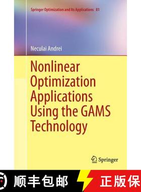 【3-4周达】Nonlinear Optimization Applications Using the Gams Technology [9781489979599]