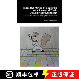 Grandeur and Rave Th... Book Random 9781387500307 4周达 Delusions From Squirrels the Their Minds