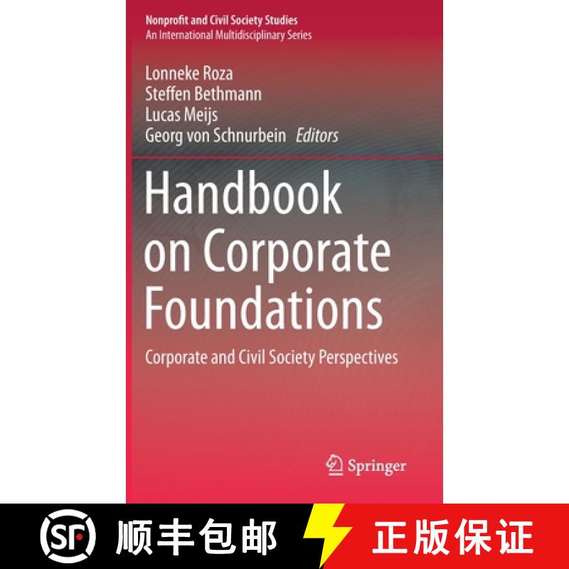 【3-4周达】Handbook on Corporate Foundations : Corporate and Civil Society Perspectives [9783030257583]