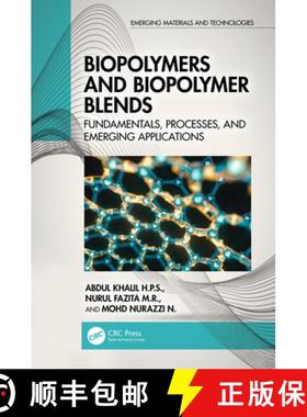【3-4周达】Biopolymers and Biopolymer Blends: Fundamentals, Processes, and Emerging Applications [9781032542607]