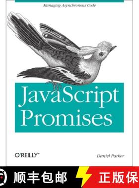 【3-4周达】JavaScript with Promises: Managing Asynchronous Code [9781449373214]