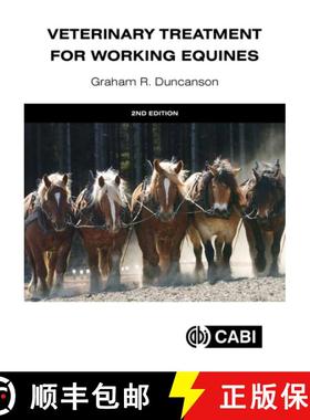 【3-4周达】Veterinary Treatment for Working Equines [9781800624269]