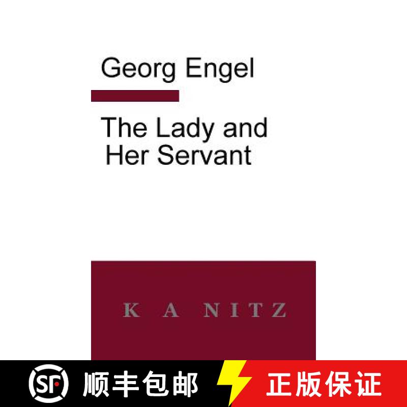 【2-3周达】The Lady And Her Servant [9780473447977]