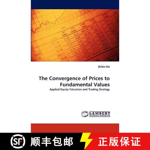 【3-4周达】The Convergence of Prices to Fundamental Values [9783838321974]