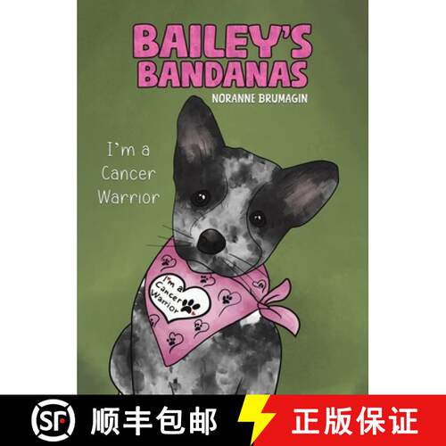 【3-4周达】精装 Bailey's Bandanas: I'm a Cancer Warrior [9781398441422]