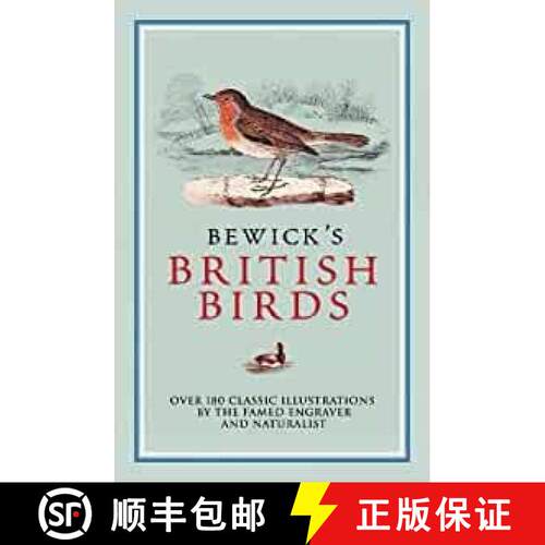 预订 Bewick's British Birds: Over 180 Classic Illustrations by the Famed Engraver and Naturalist [9781398808027]