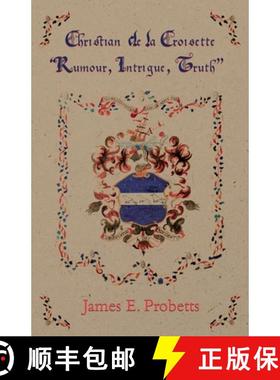 【3-4周达】Christian de la Croisette: Rumour, Intrigue and Truth [9781805144236]