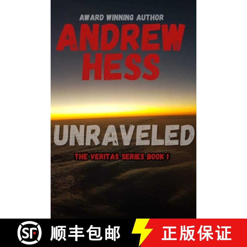 【2-3周达】Unraveled (The Veritas Series Book 1) [9798348203696]