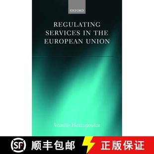 【3-4周达】Regulating Services in the European Union [9780199572663]