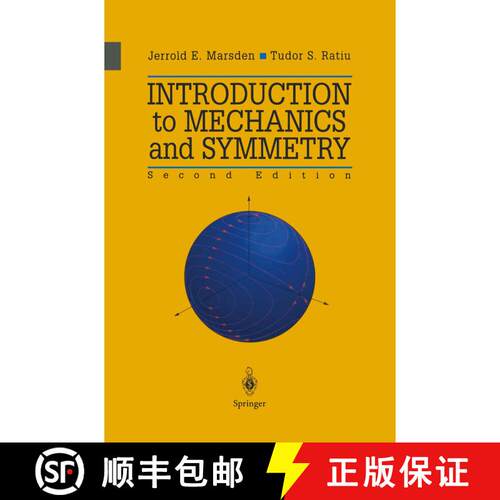 【3-4周达】Introduction to Mechanics and Symmetry : A Basic Exposition of Classical Mechanical System... [9781441931436]