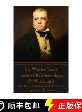 【3-4周达】Letters Of Demonology & Witchcraft: We build statues out of snow, and weep to see them melt. [9781783943685]