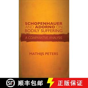 Bodily Adorno Suffering Analysis Schopenhauer Comparative 4周达 9781349489473 and