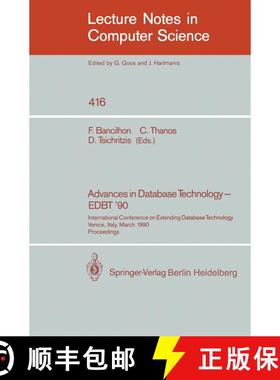 【3-4周达】Advances in Database Technology - EDBT '90 : International Conference on Extending Databas... [9783540522911]