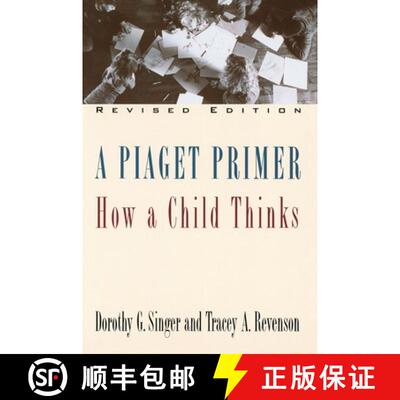 【3-4周达】A Piaget Primer: How a Child Thinks; Revised Edition [9780452275652]