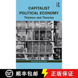 Capitalist Political Theories 9781138604315 and 4周达 Thinkers Economy