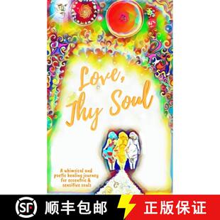 eccentric whimsical Soul Love sensitive for and souls healing Thy journey 4周达 9781732142442 poetic