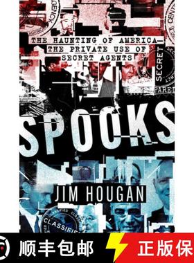 预订 Spooks: The Haunting of America--The Private Use of Secret Agents [9781504075299]