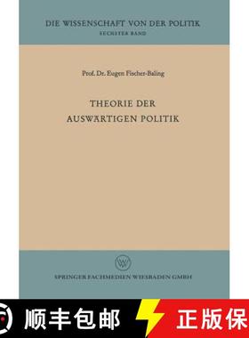 【3-4周达】Theorie Der Auswärtigen Politik [9783322979698]