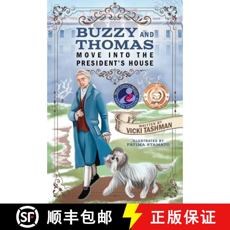 【3-4周达】Buzzy and Thomas Move into the President's House [9780997209402]