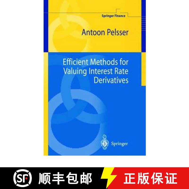 【3-4周达】Efficient Methods for Valuing Interest Rate Derivatives [9781849968614]