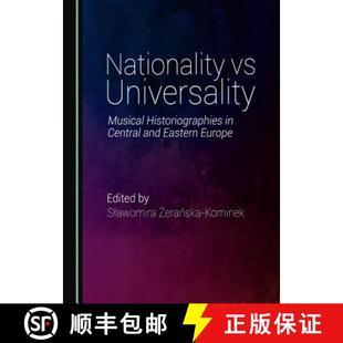 Central Nationality Historiographies 预订 and 9781443885782 Universality Europe Music Eastern