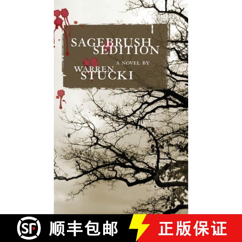 【3-4周达】Sagebrush Sedition: A Novel [9781632934574]