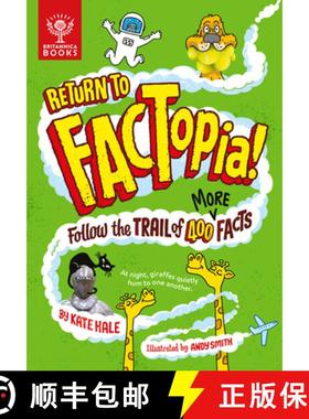 预订 Return to Factopia!: Follow the Trail of 400 More Facts [9781913750404]