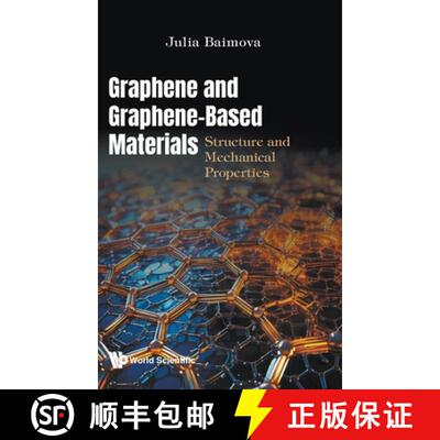 预订 精装 Graphene And Graphene-based Materials: Structure And Mechanical Properties [9789819812424]