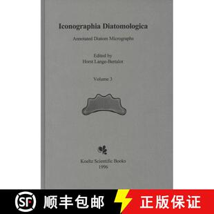 预订 精装 Iconographia Diatomologica, Volume 3: Dokumentation und Revision der von Georg Krasske Besc... [9783874293891]