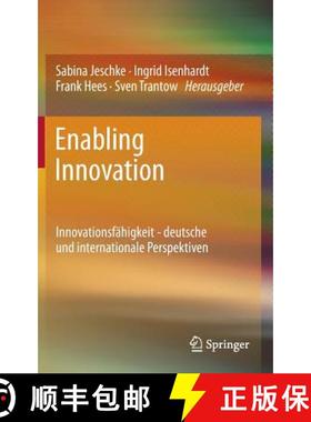 【3-4周达】Enabling Innovation : Innovationsfähigkeit - deutsche und internationale Perspektiven [9783642242984]