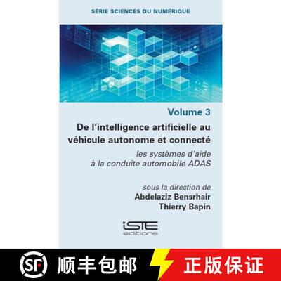 【3-4周达】De l'intelligence artificielle au véhicule autonome et connecté : les systèmes d'aide ... [9781784058500]