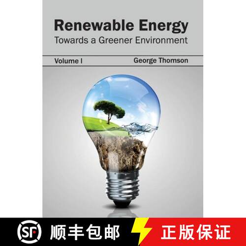 【3-4周达】精装 Renewable Energy: Towards a Greener Environment (Volume I) [9781632395504]