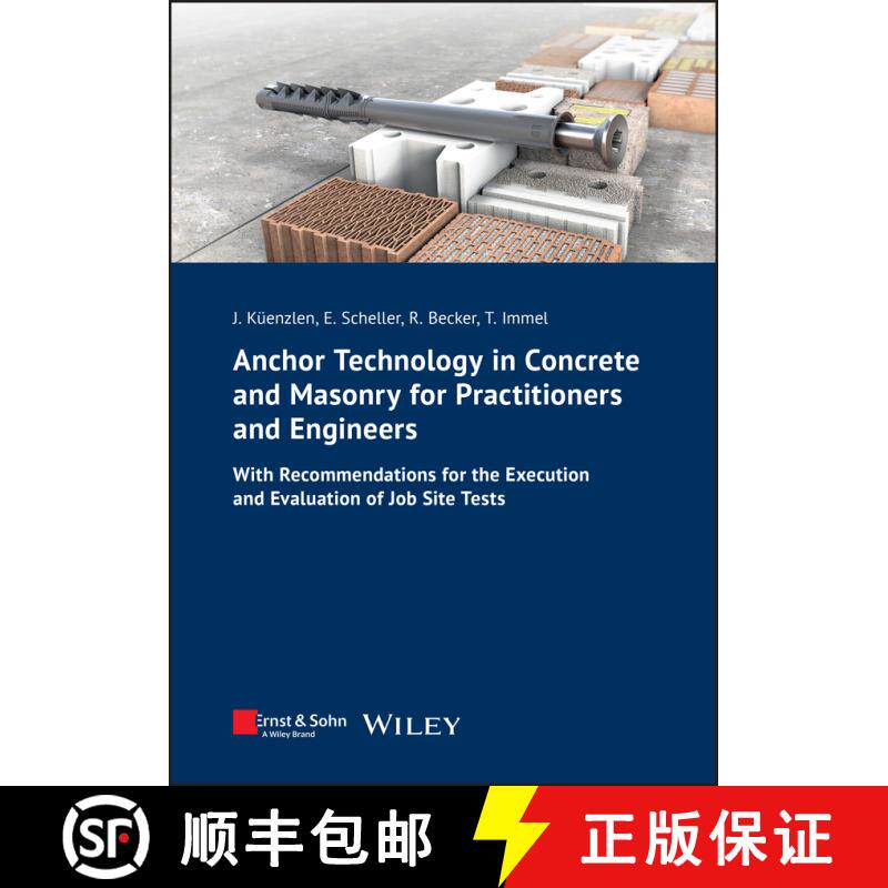 【3-4周达】Anchor Technology in Concrete and Masonry for Practitioners and Engineers – With Recommen... [9783433032053] - 实物图