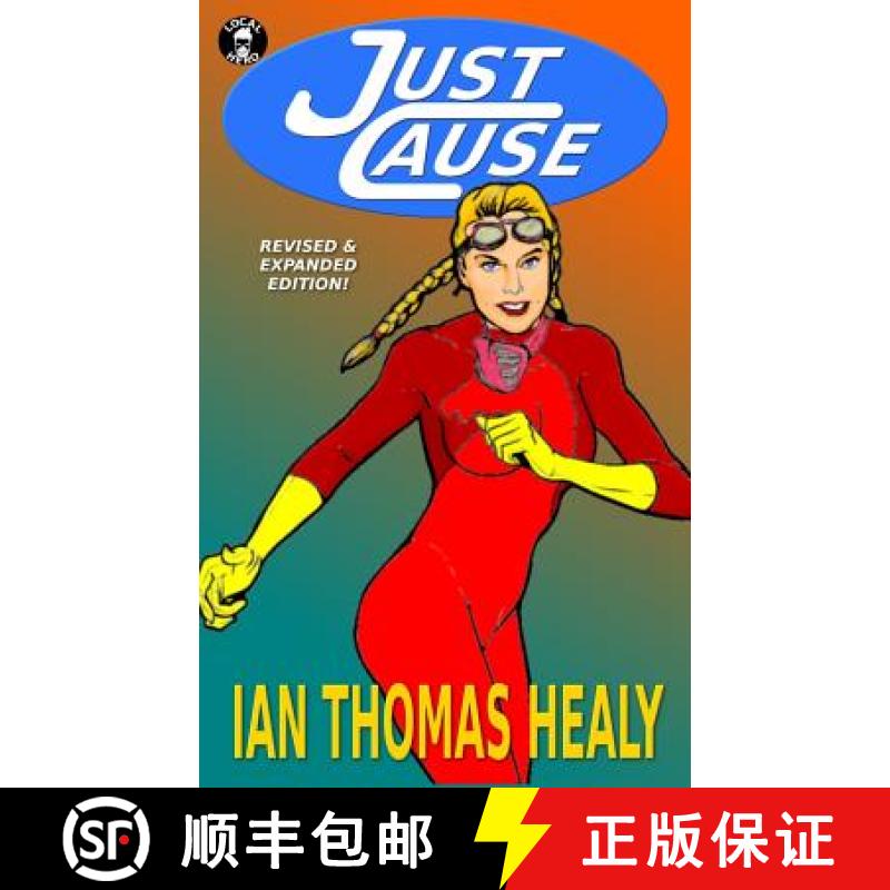 【2-3周达】Just Cause: Revised & Expanded Edition [9780615701080]
