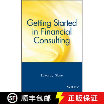 【3-4周达】Getting Started In Financial Consulting [Wiley经管] [9780471348146]