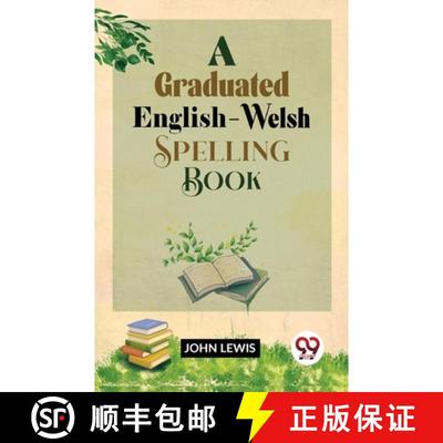 【3-4周达】A Graduated English-Welsh Spelling Book [9789358712513]