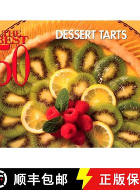 【3-4周达】The Best 50 Dessert Tarts [9781558672833]