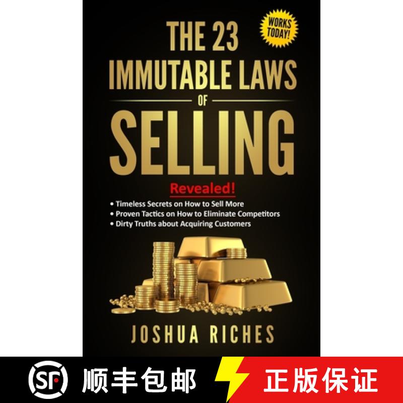【2-3周达】23 Immutable Laws of Selling: Revealed! Timeless Secrets on How to Sell More, Proven Tacti... [9781800494039]