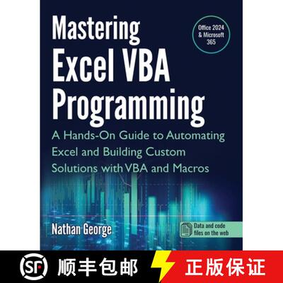 【3-4周达】Mastering Excel VBA Programming: A Hands-On Guide to Automating Excel and Building Custom ... [9781915476142]