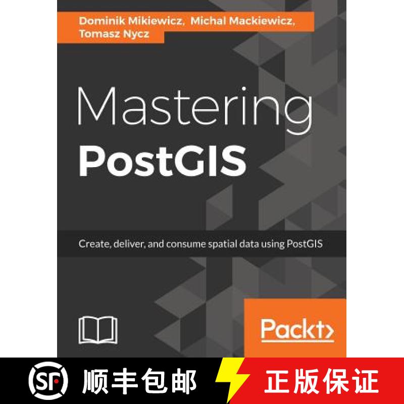 【4周达】Mastering PostGIS [9781784391645]