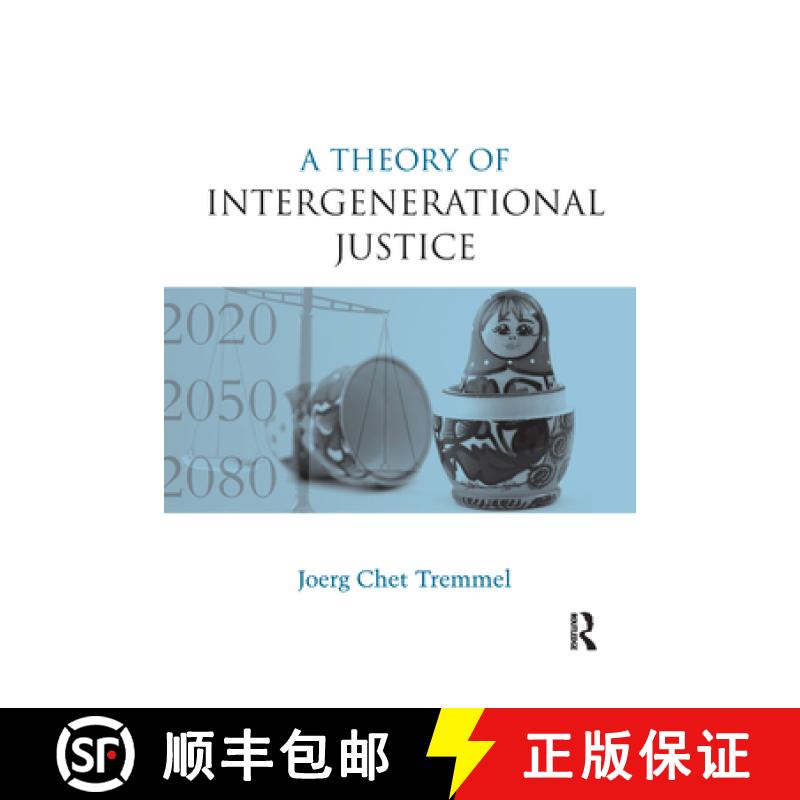 【3-4周达】A Theory of Intergenerational Justice [9780415845786]