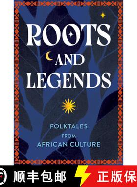 【3-4周达】Roots & Legends: Illustrated Folktales from the African Diaspora [9781577155164]