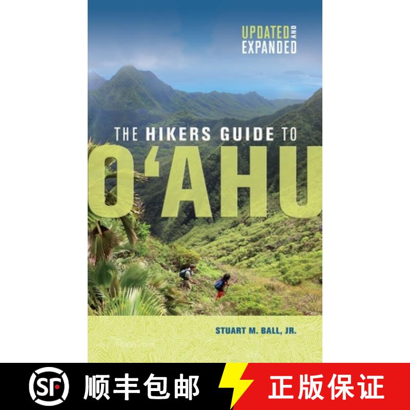 预订 The Hikers Guide to O'Ahu: Updated and Expanded [9780824838997]
