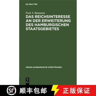 Des Reichsinteresse 9783111042497 Staatsgebietes Hamburgischen Erweiterung Der Das 预订