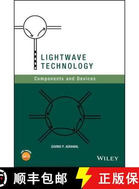 【3-4周达】Lightwave Technology: Components And Devices [Wiley电子电气工程] [9780471215738]