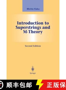 【3-4周达】Introduction to Superstrings and M-Theory [9781461268116]