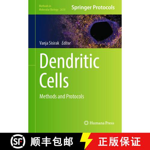 【3-4周达】精装 Dendritic Cells : Methods and Protocols [9781071629376]