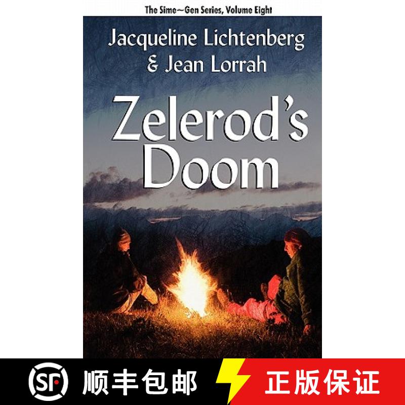 【2-3周达】Zelerod's Doom: Sime Gen, Book Eight [9781434412232]