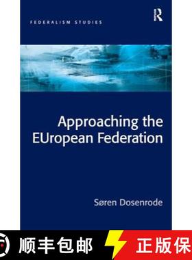 【3-4周达】Approaching the European Federation? [9780754642442]