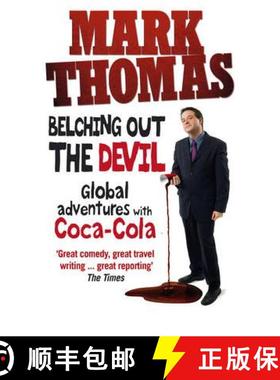 【3-4周达】Belching Out the Devil: Global Adventures with Coca-Cola [9780091927042]